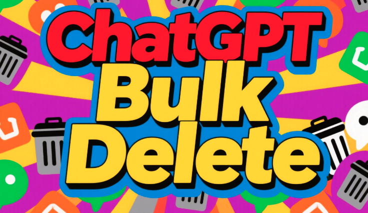 Why use ChatGPT Bulk Delete